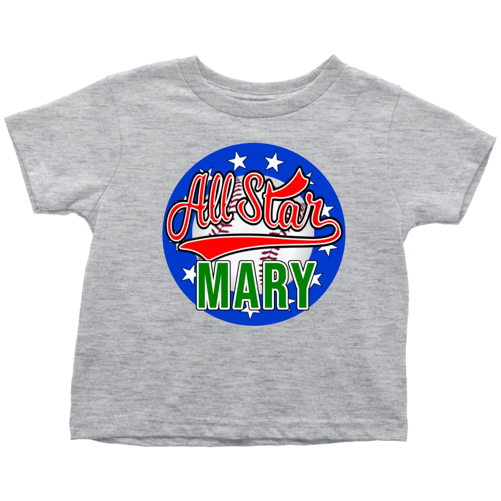 MARY All Star Toddler T-Shirt for Mary