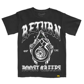 Return Of The Boost Creeps T-Shirt